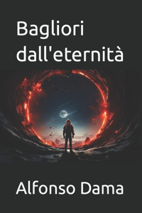 Bagliori dall'eternità