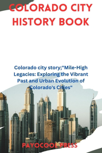 Colorado City History Book