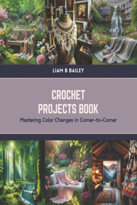 Crochet Projects Book