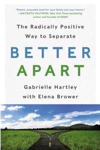 Better Apart