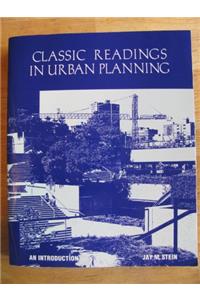 Classic Readings in Urban Planning: An Introduction