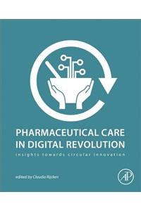 Pharmaceutical Care in Digital Revolution