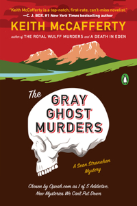 Gray Ghost Murders