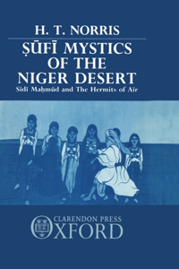 Sufi Mystics of the Niger Desert