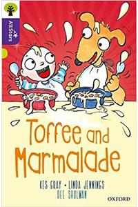 Oxford Reading Tree All Stars: Oxford Level 11 Toffee and Marmalade