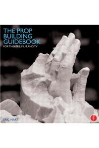 Prop Building Guidebook