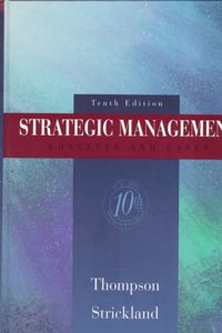 Strategic Management: Concepts and Cases