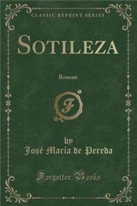 Sotileza: Roman (Classic Reprint)