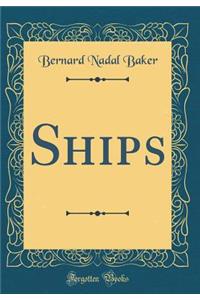 Ships (Classic Reprint)
