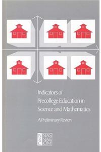Indicators of Precollege Education in Science and Mathematics