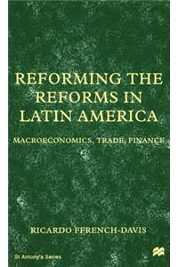 Reforming the Reforms in Latin America