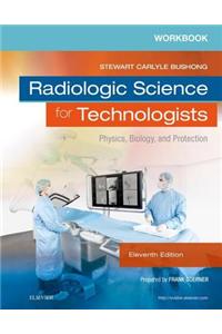 Workbook for Radiologic Science for Technologists - E-Book