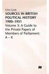 Sources in British Political History, 1900-1951