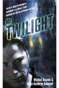 Mr. Twilight