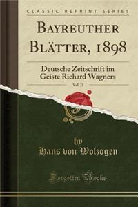 Bayreuther Blätter, 1898, Vol. 21
