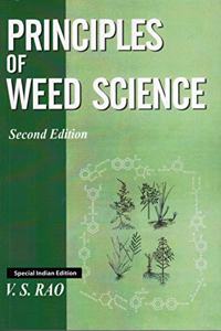 Principles of Weed Science (Special Indian Edition - Reprint Year: 2020)