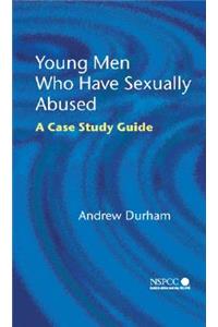 Young Men Who Have Sexually Abused