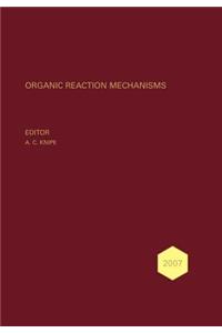 Organic Reaction Mechanisms 2007