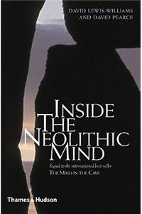 Inside the Neolithic Mind: Consciousness, Cosmos, and the Realm of the Gods
