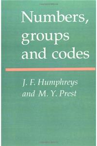 Numbers, Groups and Codes