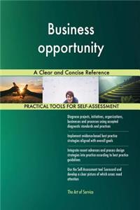 Business opportunity A Clear and Concise Reference