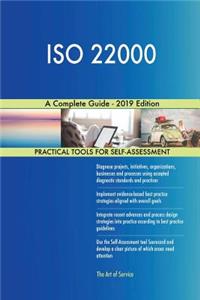 ISO 22000 A Complete Guide - 2019 Edition