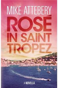 Rosé in Saint Tropez