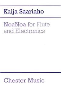 Noanoa for Flute and Electronics