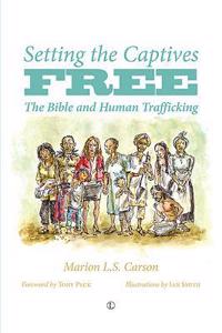 Setting the Captives Free