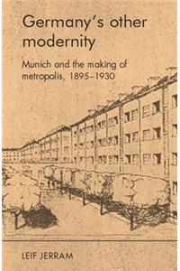 Germany's Other Modernity