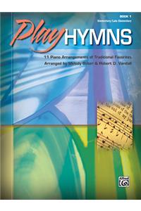 Play Hymns, Book 1