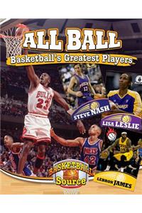 All Ball: Basketball's Greatest Players