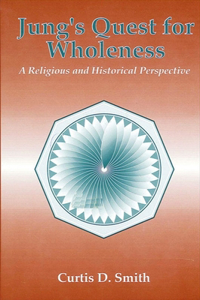 Jung's Quest for Wholeness