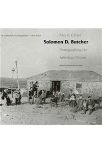 Solomon D. Butcher: Photographing the American Dream