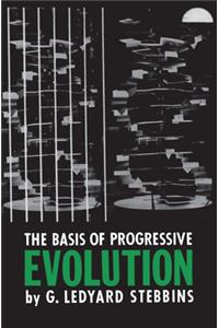 Basis of Progressive Evolution
