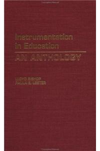 Instrumentation in Education