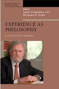 Experience as Philosophy