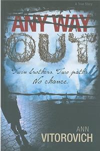 Any Way Out