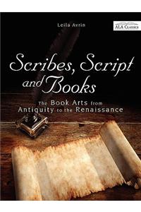 Scribes, Script and Books