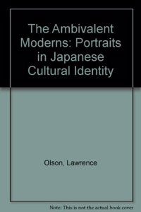 The Ambivalent Moderns