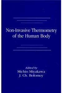 Non-Invasive Thermometry of the Human Body