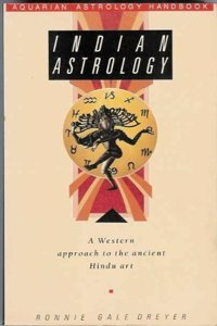 Indian Astrology: Western Approach to the Ancient Hindu Art