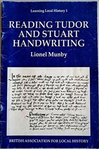 Reading Tudor and Stuart Handwriting