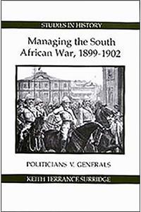 Managing the South African War, 1899-1902