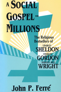 Social Gospel for Millions