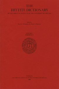 Hittite Dictionary of the Oriental Institute of the University of Chicago Volume L-N, Fascicle 2 (-Ma to Miyahuwant-)