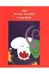 Magic Magpie, The