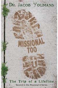 Missional Too