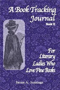 A Book Tracking Journal Book II