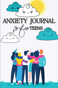 Anxiety Journal for Teens